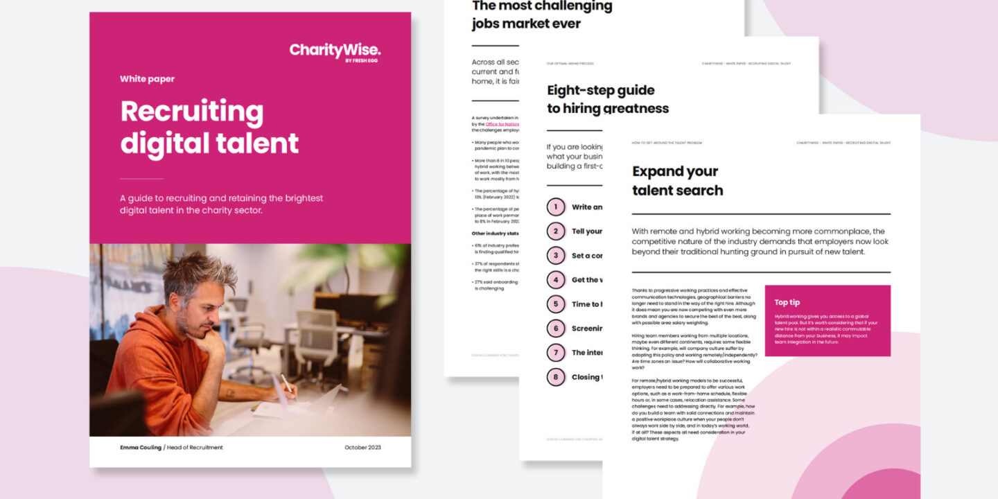 Recruiting digital talent in the charity sector whitepaper