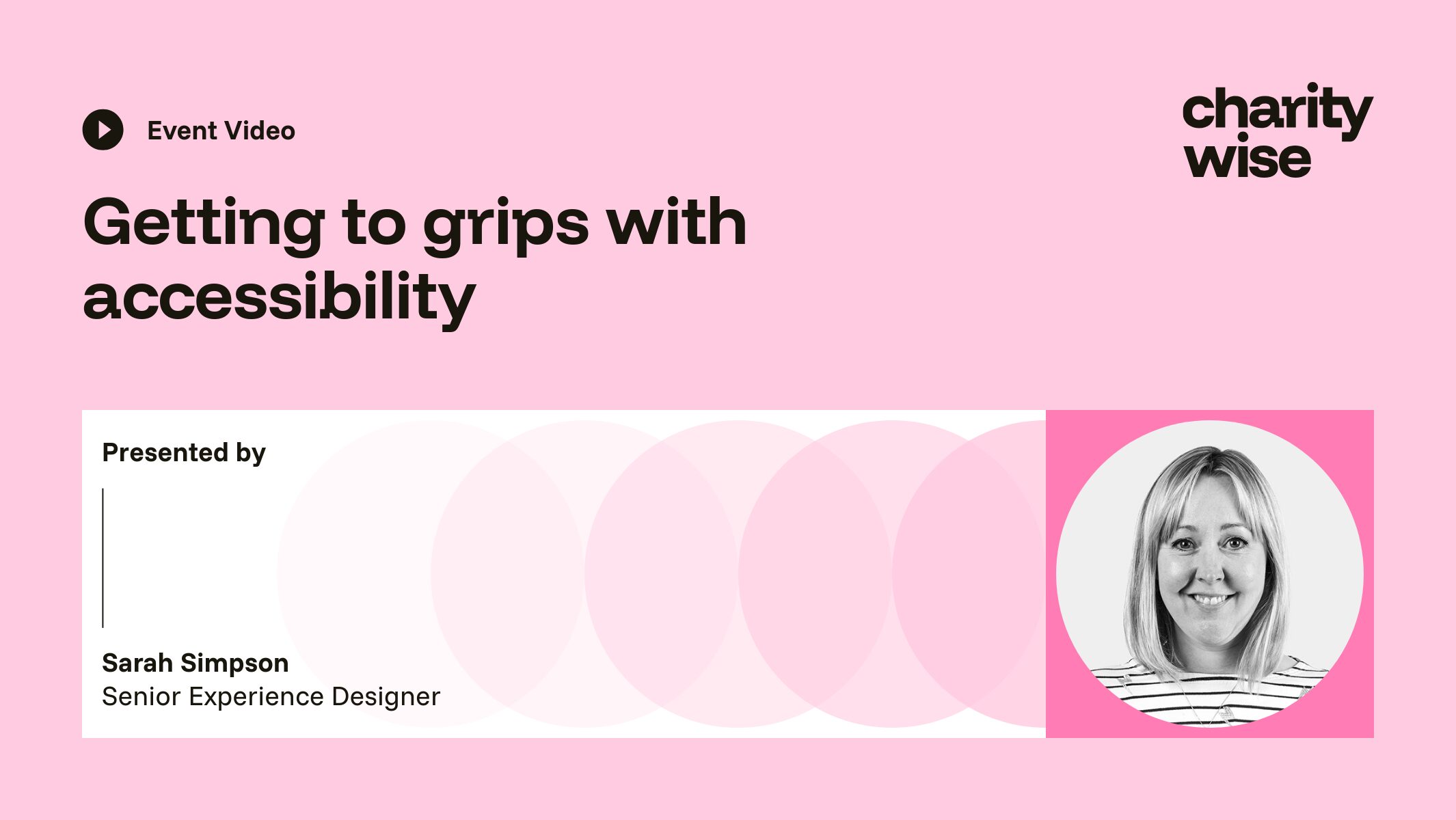 Getting to grips with accessibility video cover